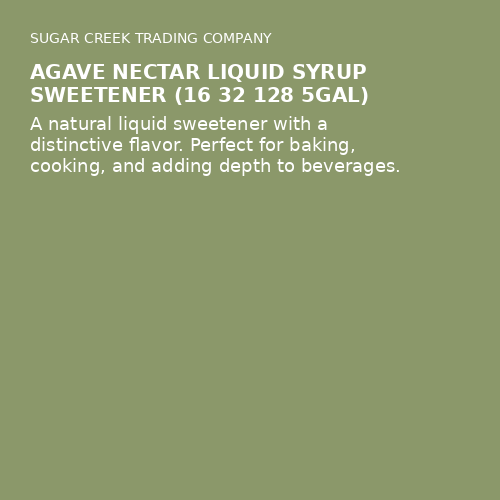Agave Nectar Liquid Syrup Sweetener (16 32 128 5gal)