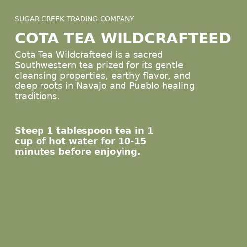 Cota Tea Wildcrafteed