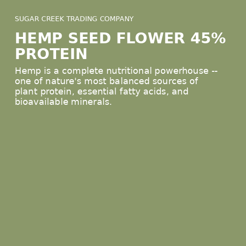 Hemp Seed Flower 45% Protein
