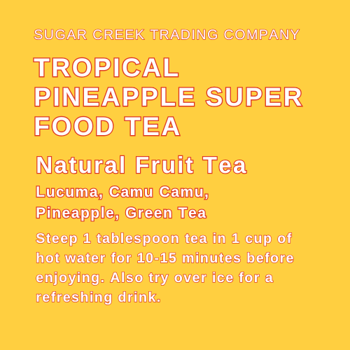 Tropical Pineapple Super Food Tea