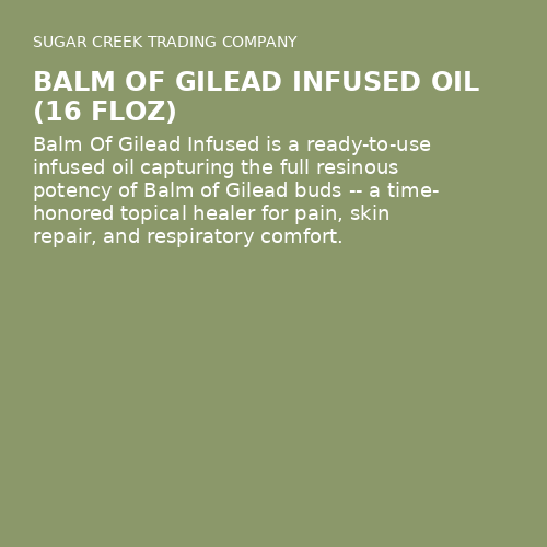 Balm Of Gilead Infused Oil (16 Floz)