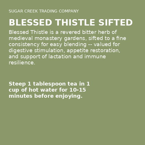 Blessed Thistle Sifted