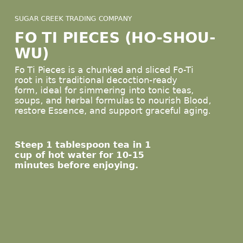 Fo Ti Pieces (ho-shou-wu)