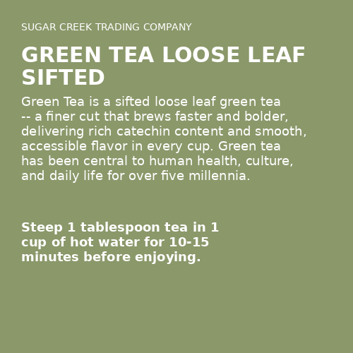 Green Tea Loose Leaf Sifted