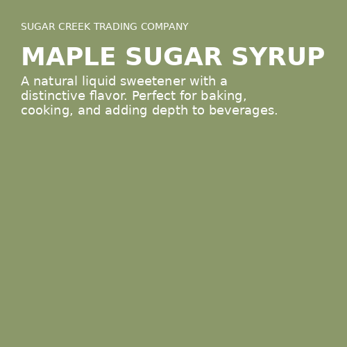 Maple Sugar Syrup