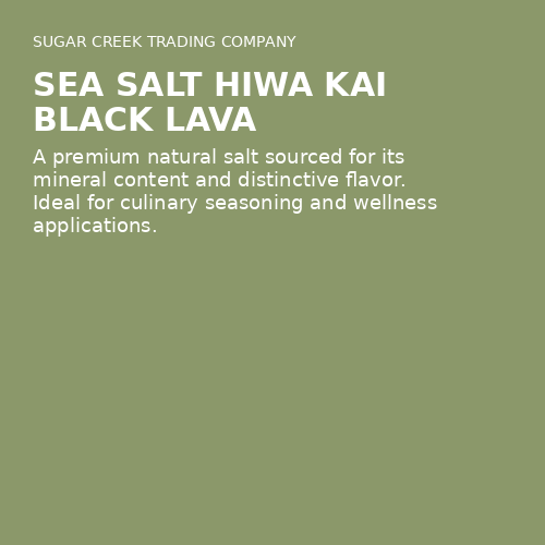 Sea Salt Hiwa Kai Black Lava