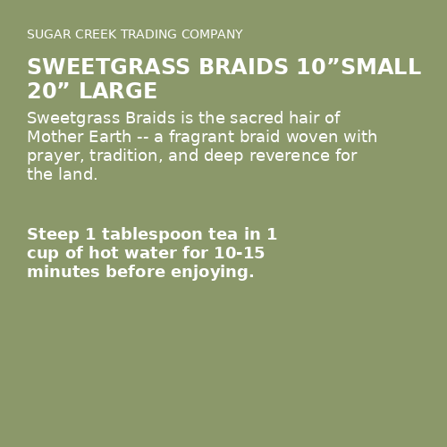 Sweetgrass Braids 10”small 20” Large
